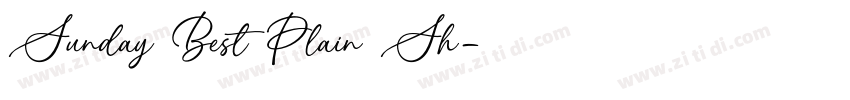 Sunday Best Plain Sh字体转换